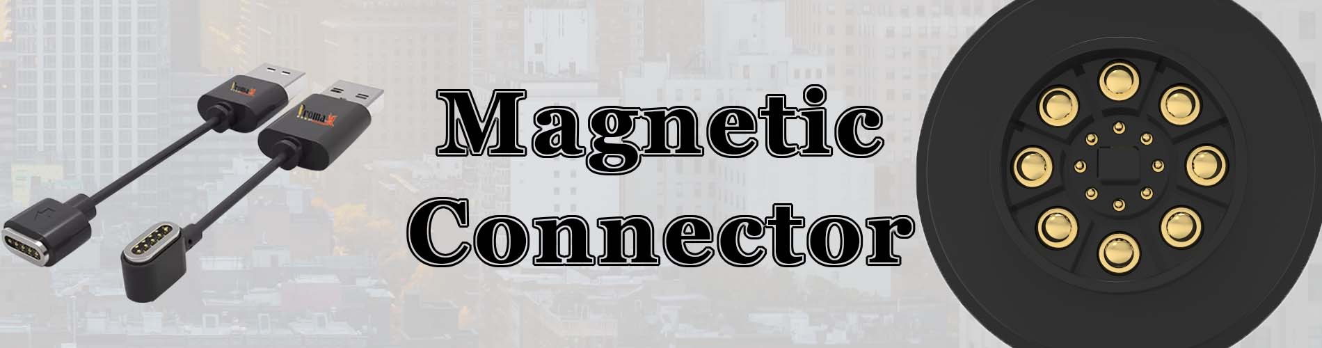Magnetic Connector