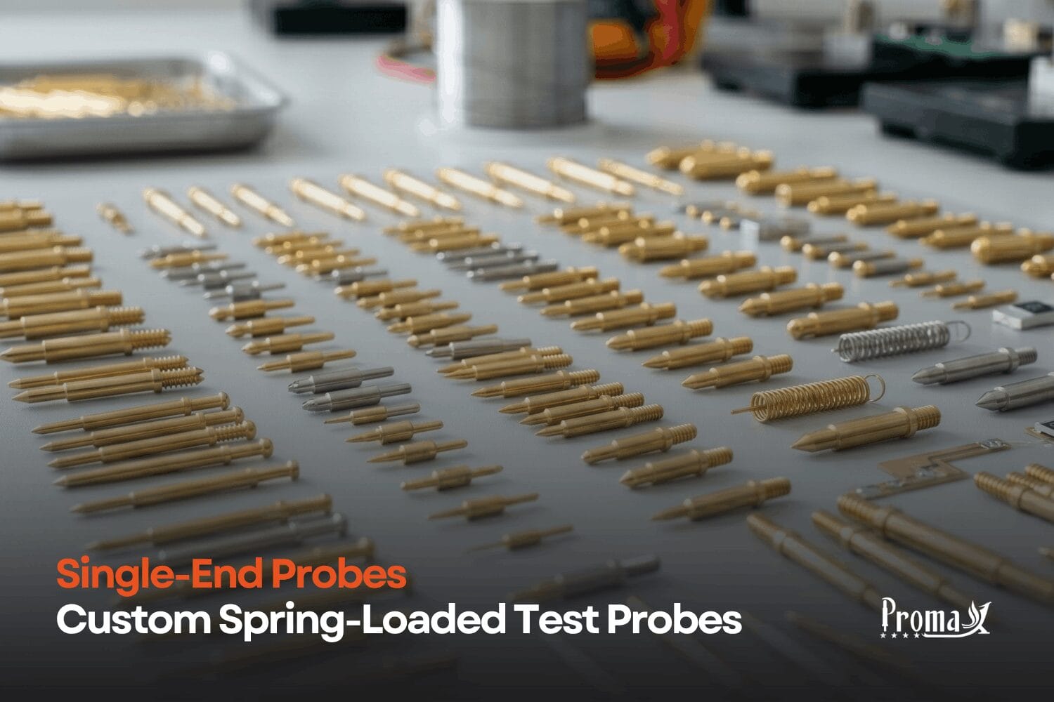 Single-End Probes | Custom Spring-Loaded Test Probes